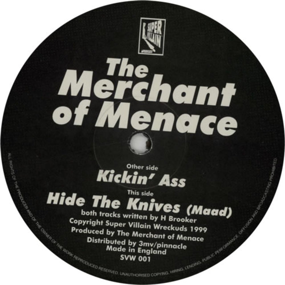 The Merchant Of Menace Kickin' Ass / Hide the Knives (Maad) UK 12" vinyl single (12 inch record / Maxi-single) SVW001