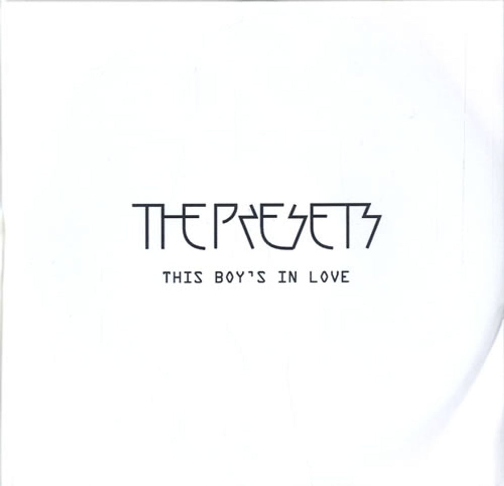 The Presets This Boy's In Love UK Promo CD-R acetate CD-R ACETATE