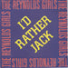 The Reynolds Girls I'd Rather Jack - Title Sleeve UK 7" vinyl single (7 inch record / 45) PWL25