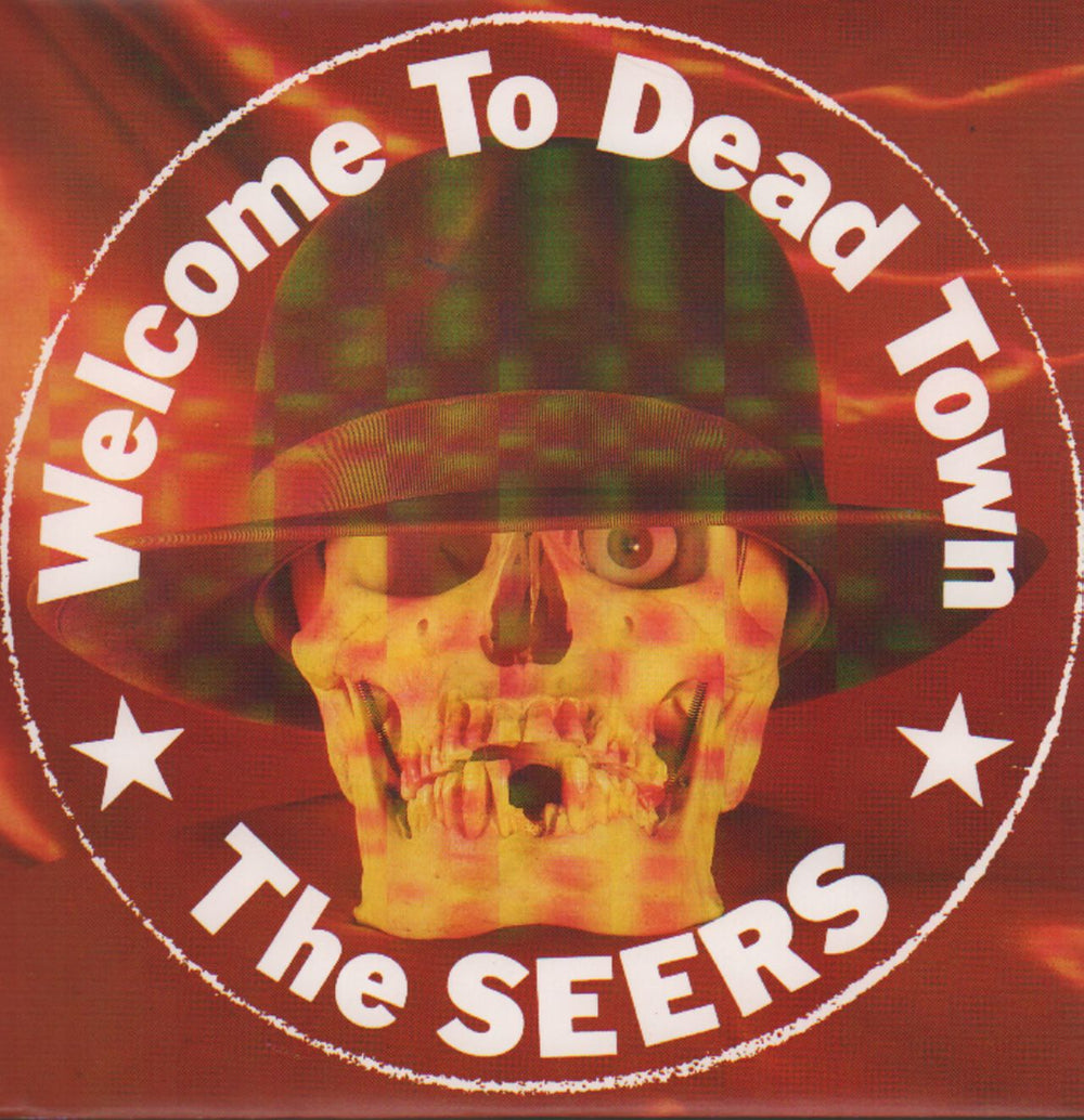 The Seers Welcome To Dead Town UK 7" vinyl single (7 inch record / 45) CHERRY106