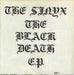 The Sinyx The Black Death EP UK 7" vinyl single (7 inch record / 45) 38E07TH781169