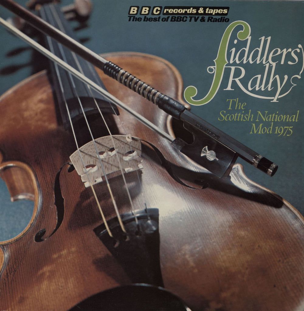 The Strathspey And Reel Society Fiddler's Rally The Scottish National Mod 1975 UK vinyl LP album (LP record) REC231