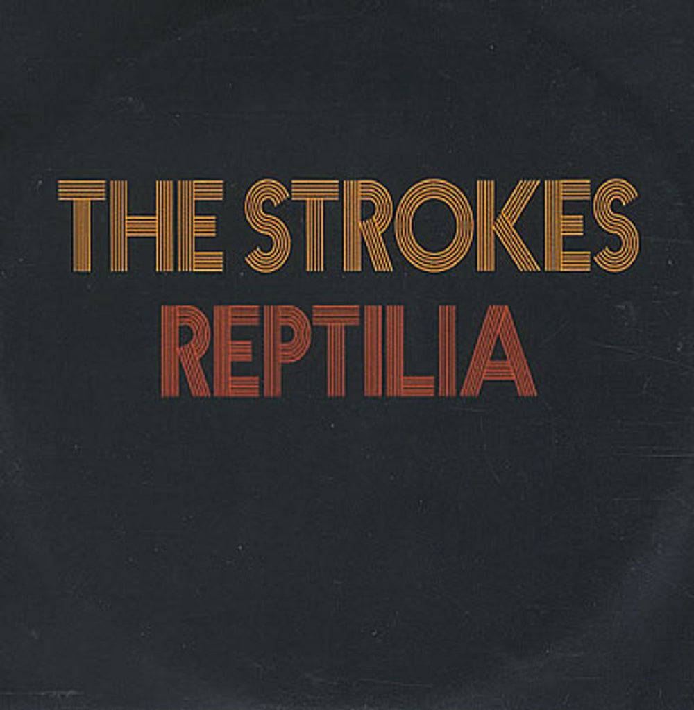 The Strokes Reptilia UK Promo CD-R acetate CD-R ACETATE