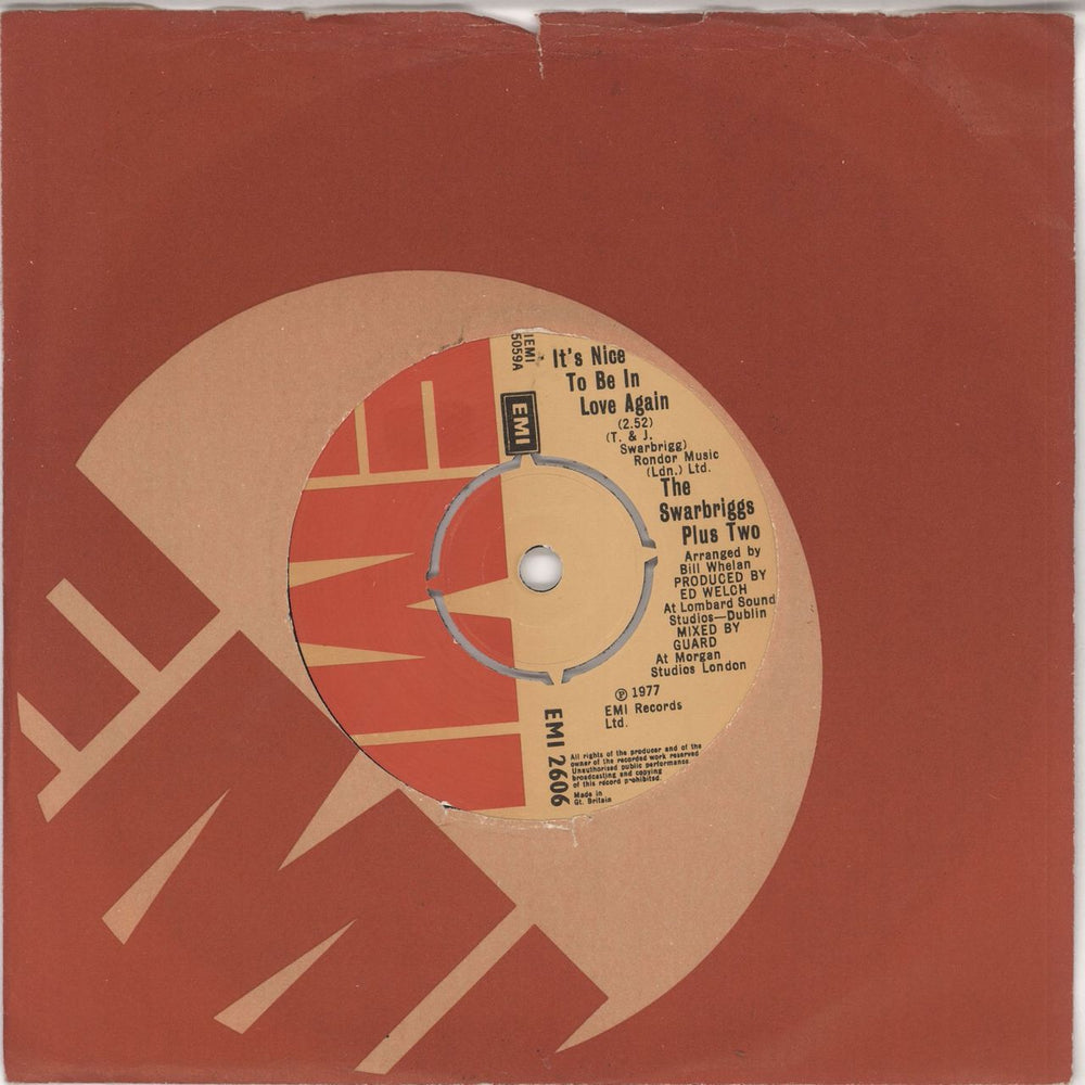 The Swarbriggs Plus Two It's Nice To Be In Love Again UK 7" vinyl single (7 inch record / 45) EMI2606