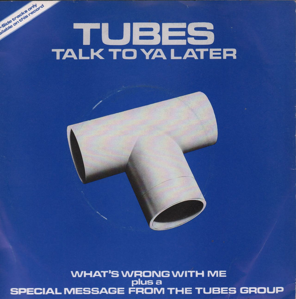 The Tubes Talk To Ya Later UK 7" vinyl single (7 inch record / 45) CL201