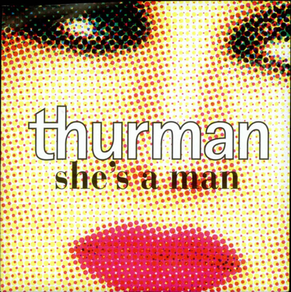 Thurman She's A Man - Yellow Vinyl UK 7" vinyl single (7 inch record / 45) RIGHT004