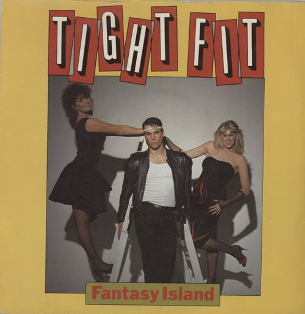 Tight Fit Fantasy Island UK 7" vinyl single (7 inch record / 45) JIVE13