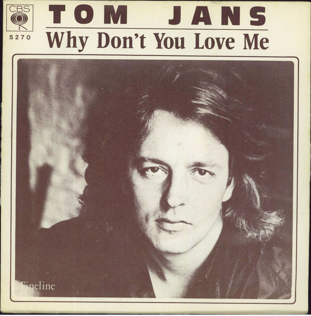 Tom Jans Why Don't You Love Me Dutch 7" vinyl single (7 inch record / 45) 5270
