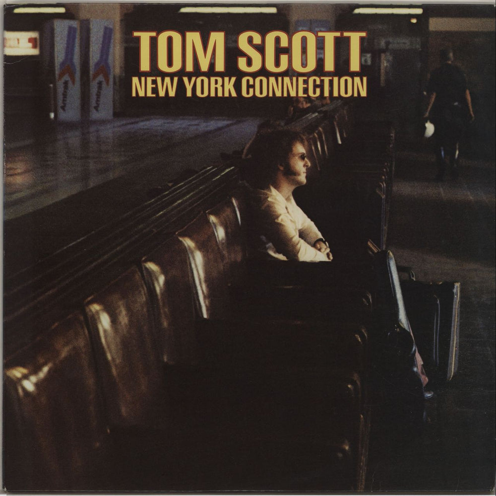 Tom Scott New York Connection US vinyl LP album (LP record) SP-77033