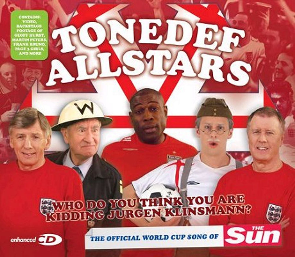 Tonedef Allstars Who Do You Think You Are Kidding Jurgen Klinsmann? UK CD single (CD5 / 5") CDTONE1