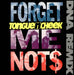 Tongue 'n' Cheek Forget Me Not$ - DNA Remix UK 12" vinyl single (12 inch record / Maxi-single) 12SY39