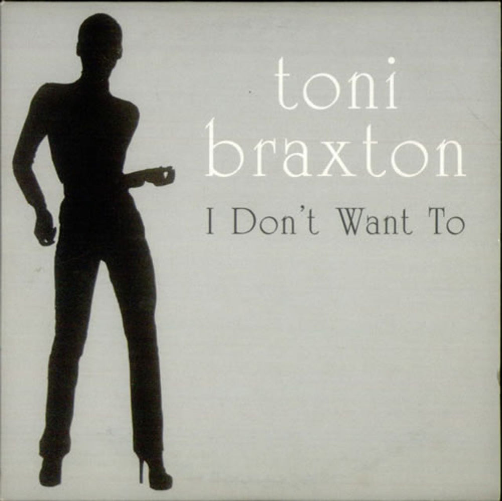 Toni Braxton I Don't Want To UK Promo CD single (CD5 / 5") TONI1