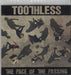 Toothless The Pace Of The Passing UK Promo CD-R acetate CD-R