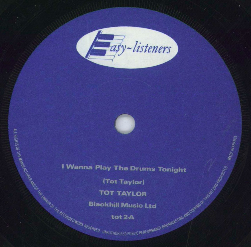 Tot Taylor I Wanna Play The Drums Tonight UK 7" vinyl single (7 inch record / 45) V8W07IW818893