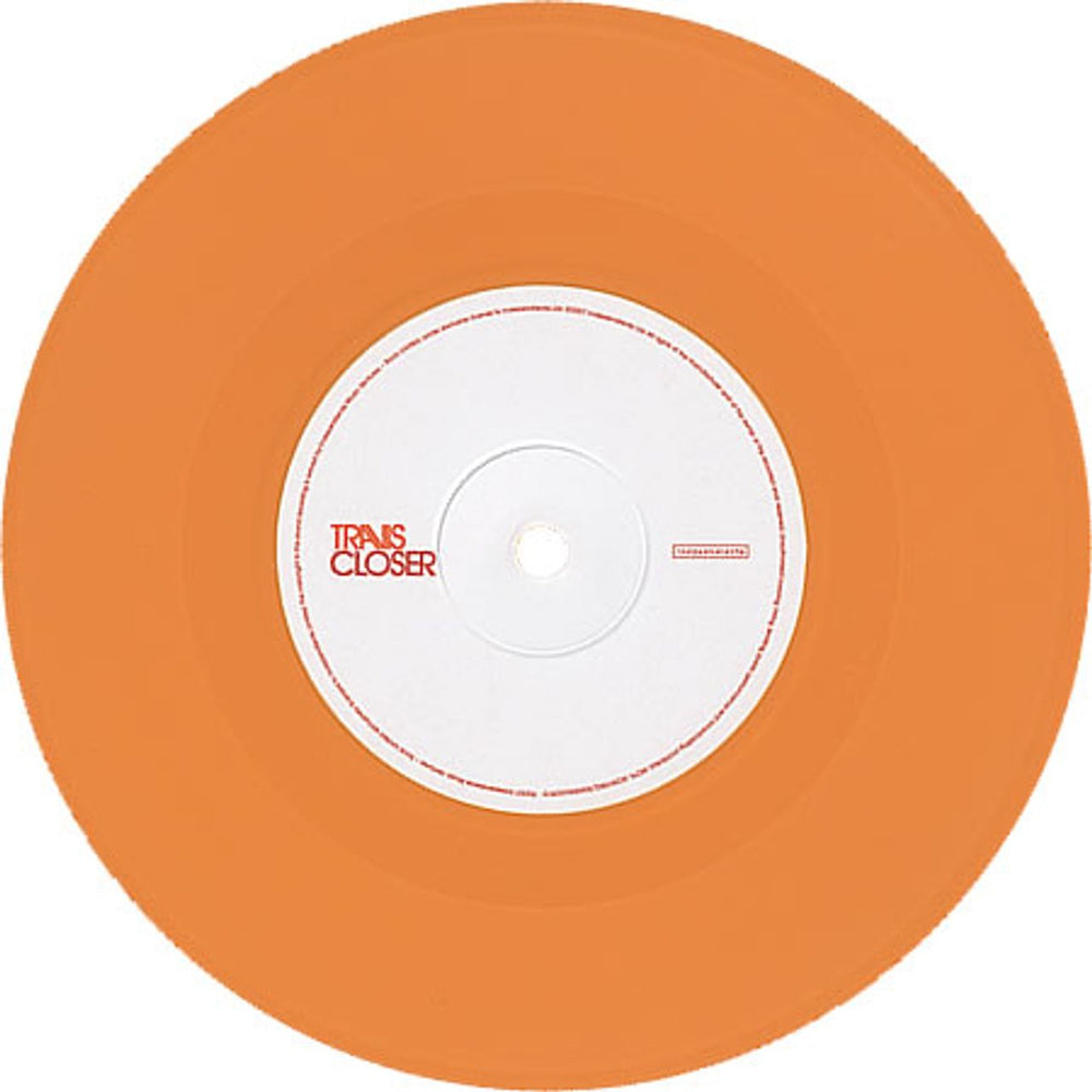 Travis (90s) Closer - Orange Vinyl UK 7" vinyl single (7 inch record / 45) RVS07CL395792