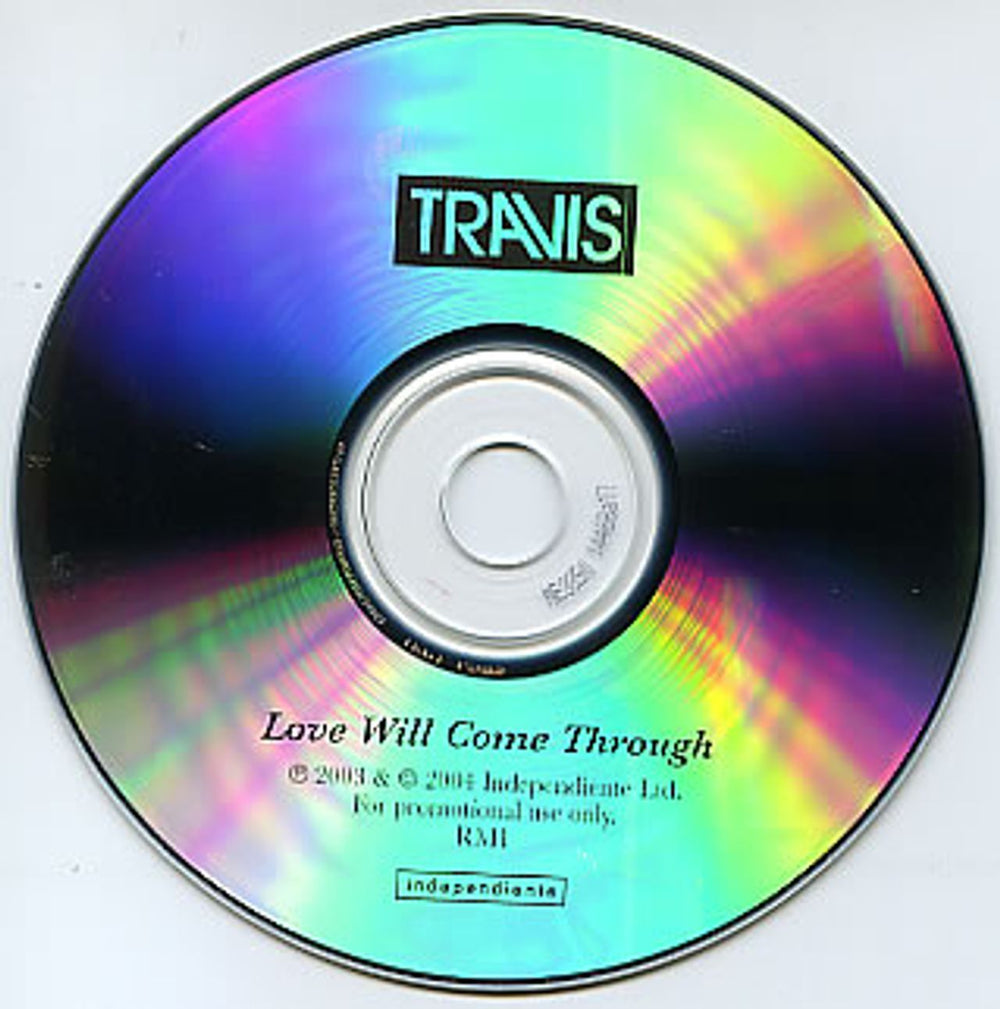 Travis (90s) Love Will Come Through UK Promo CD-R acetate RVSCRLO230389