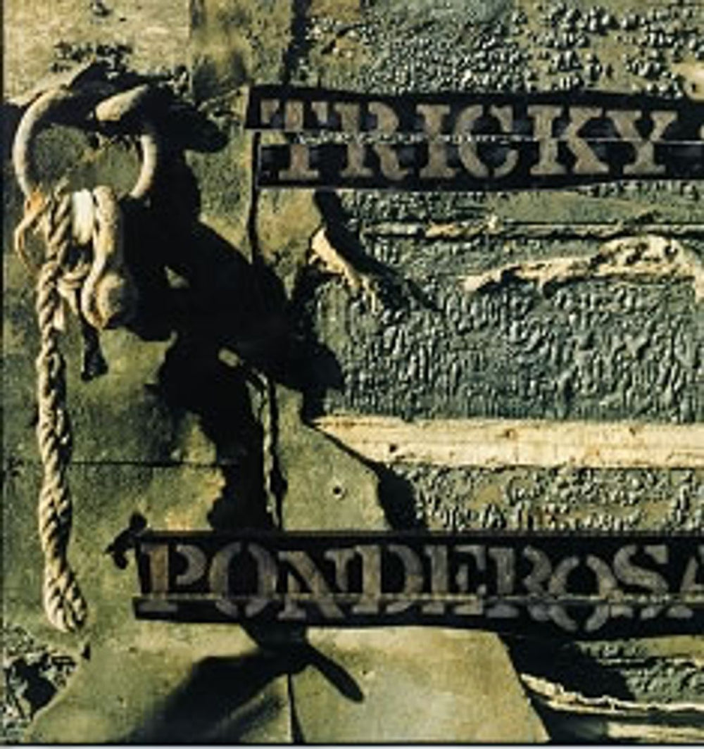 Tricky Ponderosa UK 12" vinyl single (12 inch record / Maxi-single) 12BRW299