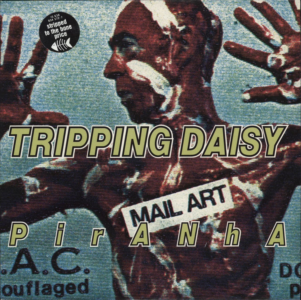 Tripping Daisy Piranha UK 7" vinyl single (7 inch record / 45) IS638