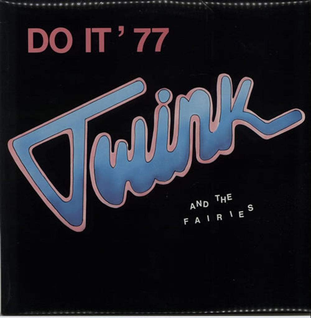 Twink Do It '77 UK 12" vinyl single (12 inch record / Maxi-single) SWT26