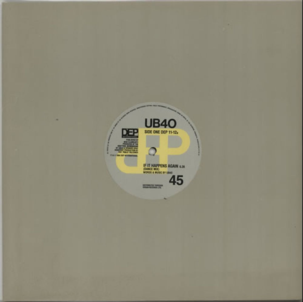 UB40 If It Happens Again (Dance Mix) UK 12" vinyl single (12 inch record / Maxi-single) DEP11-12