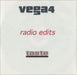 Vega4 Radio Edit Sampler UK Promo CD-R acetate CD-R ACETATE