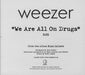 Weezer We Are All On Drugs US Promo CD single (CD5 / 5") GEFR-11493-2