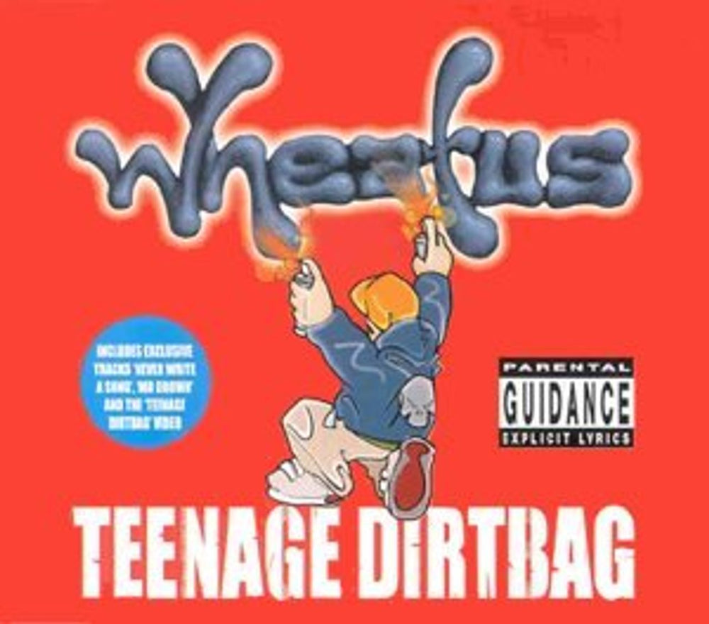 Wheatus Teenage Dirtbag UK CD single (CD5 / 5") 6707962