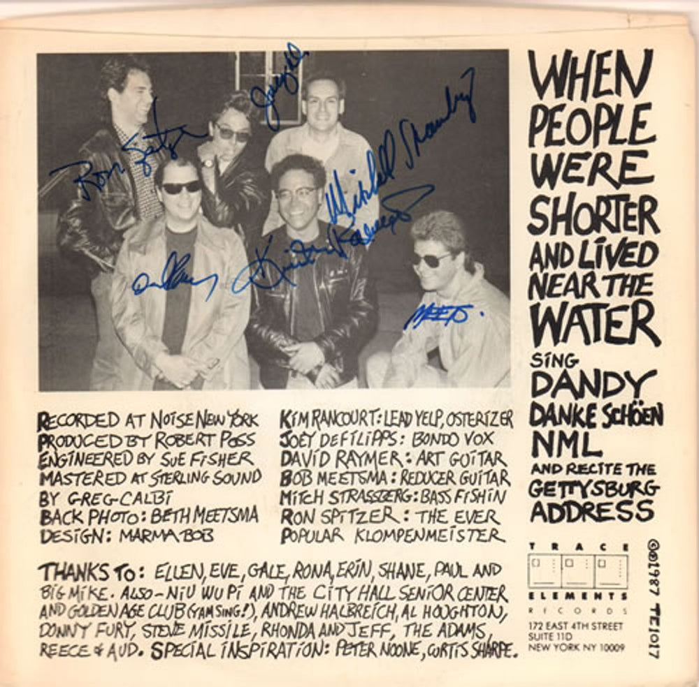 When People Were Shorter And Lived Near The Water Sing Dandy, Danke Schöen, NML & Recite The Gettysburg Address - Autographed US 7" vinyl single (7 inch record / 45) XMY07SI638707