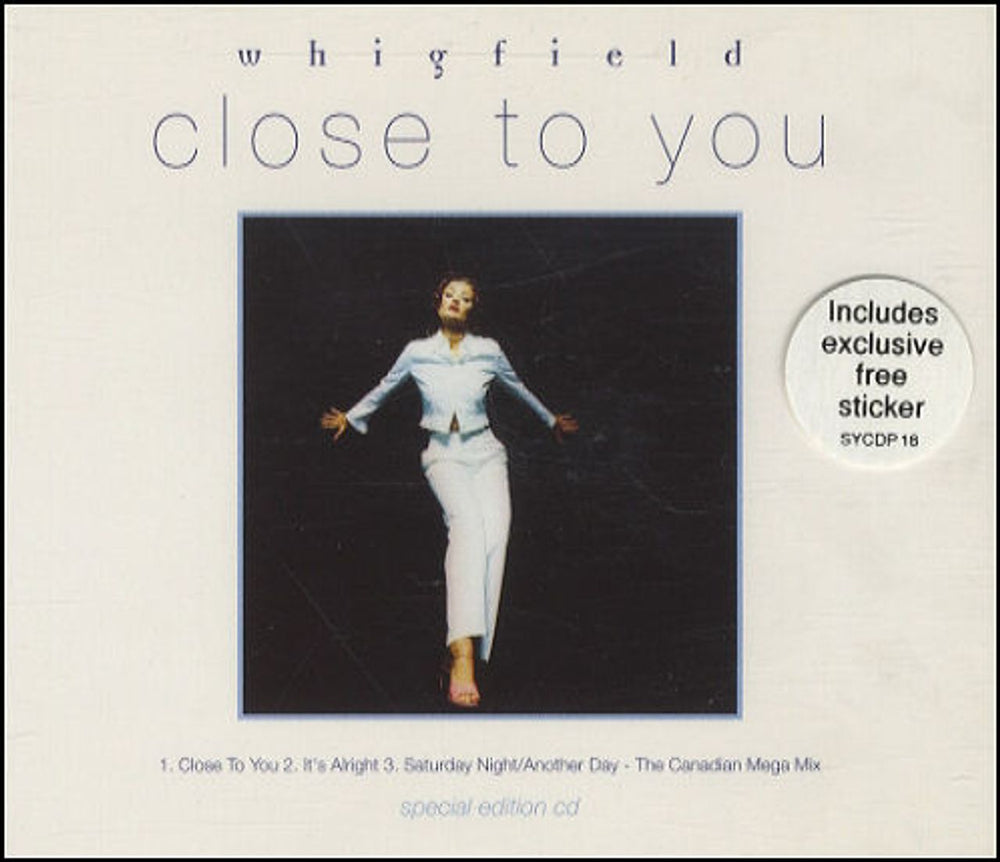 Whigfield Close To You UK CD single (CD5 / 5") SYCDP18