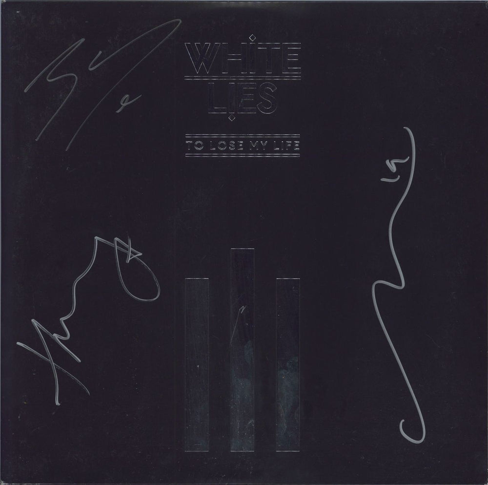 White Lies To Lose My Life - 180gm vinyl - Fully Autographed UK 2-LP vinyl record set (Double LP Album) 7798175