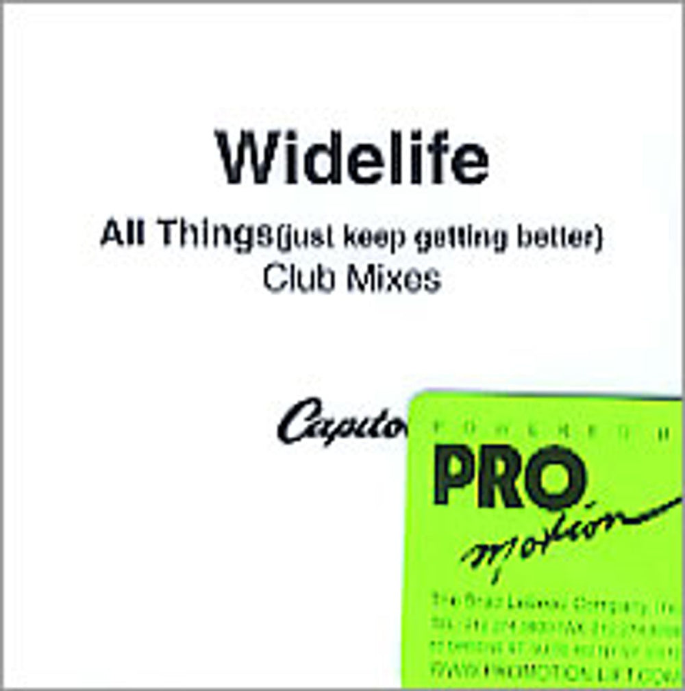 Widelife All Things (Just Kepp Getting Better) - Club Mixes US CD-R acetate CDR ACETATE