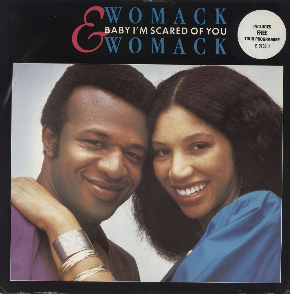 Womack & Womack Baby I'm Scared Of You UK 12" vinyl single (12 inch record / Maxi-single) E9733T