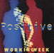 Working Week Positive UK 12" vinyl single (12 inch record / Maxi-single) TENX340