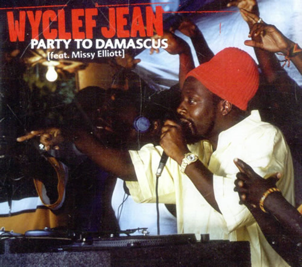 Wyclef Jean Party To Damascus UK CD single (CD5 / 5") 82876568222