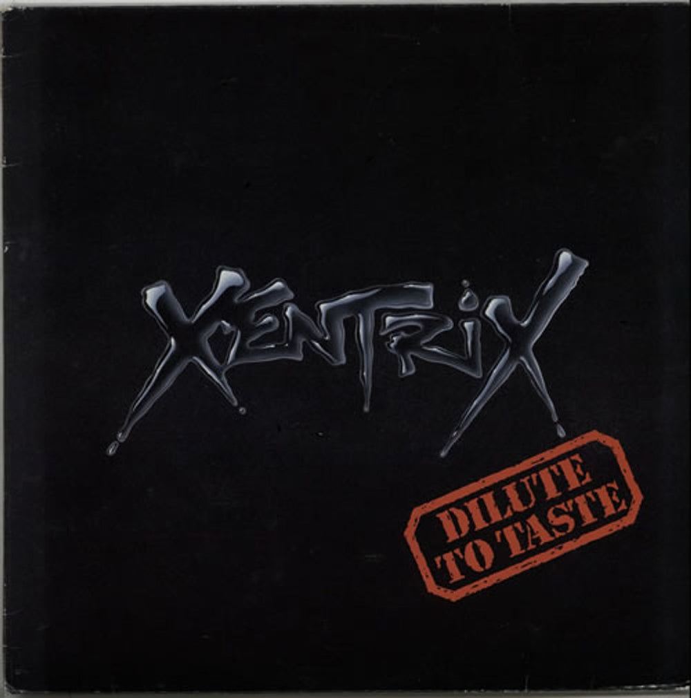 Xentrix Dilute To Taste Dutch vinyl LP album (LP record) RO93201