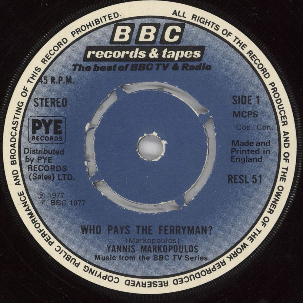 Yannis Markopoulos Who Pays The Ferryman? - 4pr UK 7" vinyl single (7 inch record / 45) RESL51