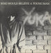 Yuka Who Would Believe A Young Man UK 7" vinyl single (7 inch record / 45) CHEAP19